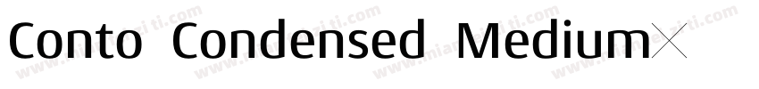 Conto Condensed Medium字体转换
